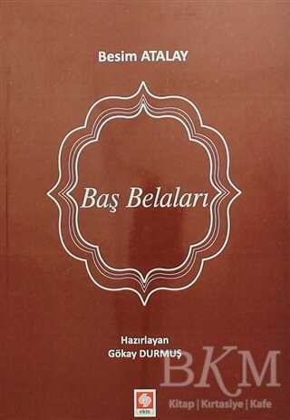 Baş Belaları - Ekin Basım Yayın