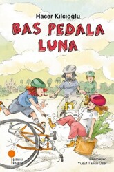 Bas Pedala Luna - Günışığı Kitaplığı