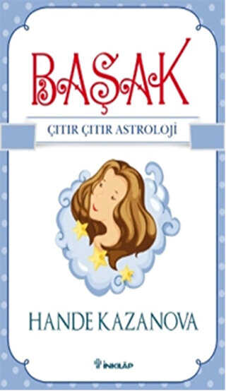 Başak - Çıtır Çıtır Astroloji - İnkılap Kitabevi