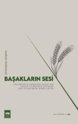 Başakların Sesi - Ötüken Neşriyat