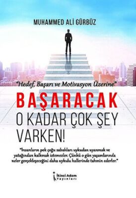 Başaracak O Kadar Çok Şey Varken! - 1