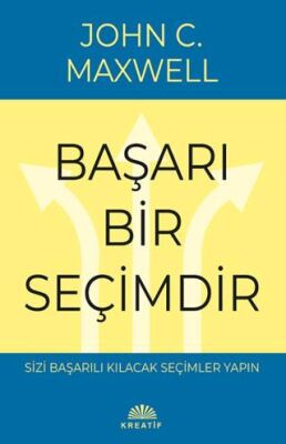 Başarı Bir Seçimdir - 1
