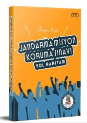 Başarı İçin Jandarma Misyon Koruma Sınavı Yol Haritam - Askeri Sınav Kitapları