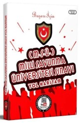 Başarı İçin MSÜ Milli Savunma Üniversitesi Sınavı Yol Haritam - Askeri Sınav Kitapları