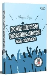 Başarı İçin Polis Misyon Koruma Sınavı Yol Haritam - Askeri Sınav Kitapları