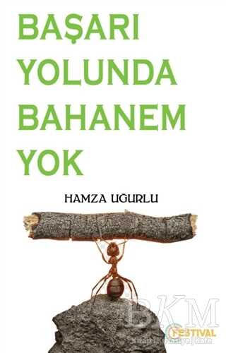 Başarı Yolunda Bahanem Yok - Festival Yayıncılık