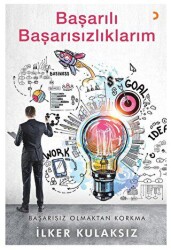 Başarılı Başarısızlıklarım - Cinius Yayınları