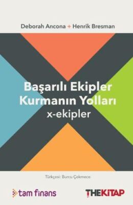 Başarılı Ekipler Kurmanın Yolları - 1