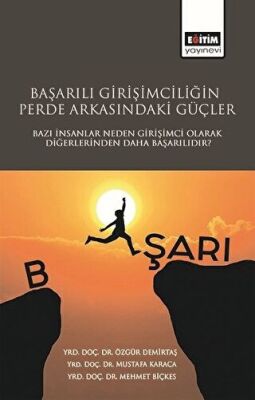 Başarılı Girişimciliğin Perde Arkasındaki Güçler kapağı