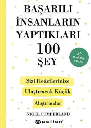 Başarılı İnsanların Yaptıkları 100 Şey - Epsilon Yayınevi