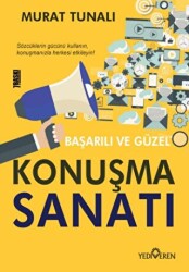 Başarılı ve Güzel Konuşma Sanatı - Yediveren Yayınları