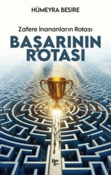 Başarının Rotası Zafere İnananları Rotası - Halk Kitabevi