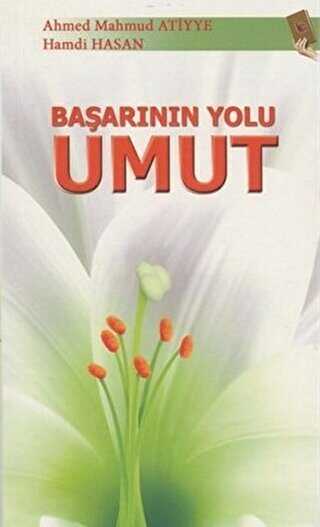 Başarının Yolu Umut - Beka Yayınları