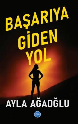 Başarıya Giden Yol - 1