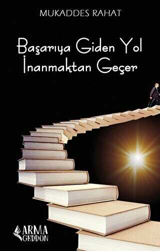 Başarıya Giden Yol İnanmaktan Geçer - Armageddon