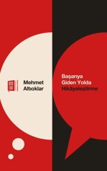 Başarıya Giden Yolda Hikayeleştirme - Mona Kitap