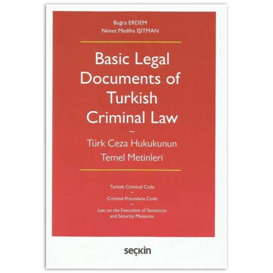 Basic Legal Documents of Turkish Criminal Law