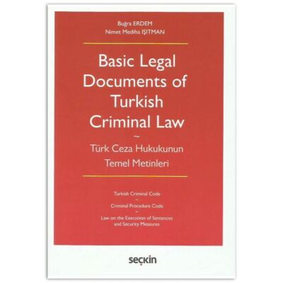 Basic Legal Documents of Turkish Criminal Law - 1