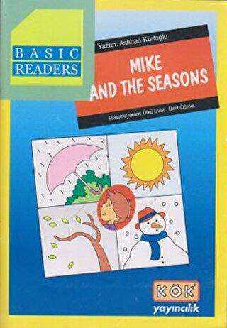 Basic Readers - Mike And The Seasons - Kök Yayıncılık