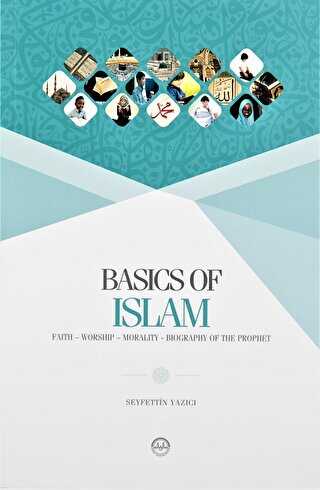 Basics of Islam Temel Dini Bilgiler İngilizce - Diyanet İşleri Başkanlığı