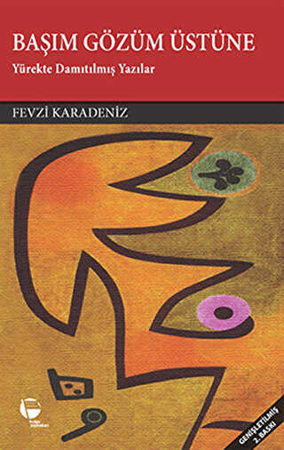 Başım Gözüm Üstüne - Belge Yayınları