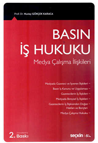 Basın İş Hukuku - Seçkin Yayıncılık