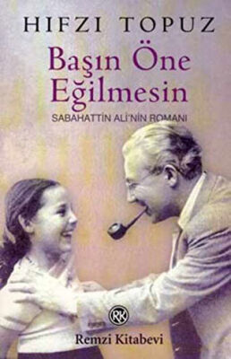 Başın Öne Eğilmesin Sabahattin Ali’nin Romanı kapağı