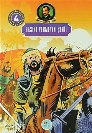 Başını Vermeyen Şehit - Maviçatı Yayınları