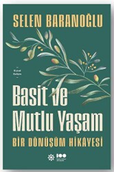 Basit ve Mutlu Yaşam - Doğan Kitap