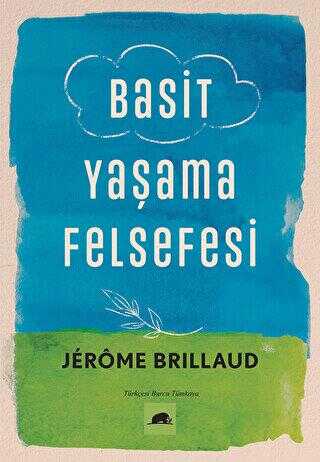 Basit Yaşama Felsefesi - Kolektif Kitap