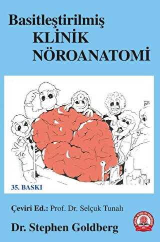 Basitleştirilmiş Klinik Nöroanatomi - Ankara Nobel Tıp Kitabevi