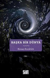 Başka Bir Dünya - Şiirden Yayıncılık