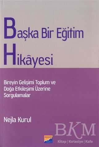 Başka Bir Eğitim Hikayesi - Siyasal Kitabevi