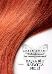 Başka Bir Hayatta Belki - İkinci Adam Yayınları