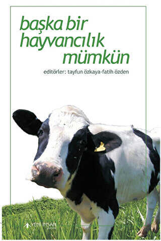 Başka Bir Hayvancılık Mümkün - 1