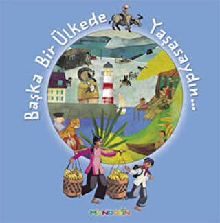 Başka Bir Ülkede Yaşasaydın - Mandolin Yayınları