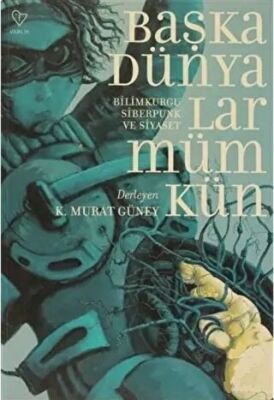 Başka Dünyalar Mümkün kapağı