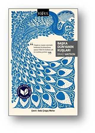 Başka Dünyanın Kuşları - Kafka Kitap
