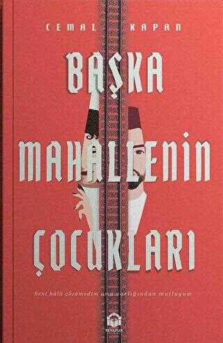 Başka Mahallenin Çocukları - Tevafuk Yayınları