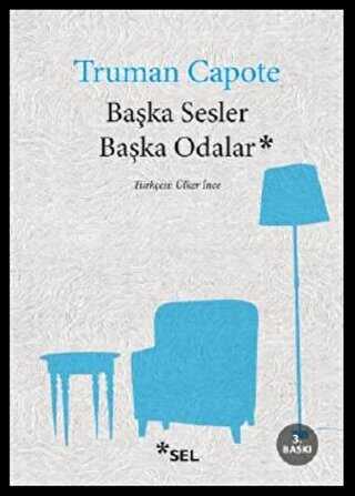 Başka Sesler Başka Odalar - Sel Yayıncılık