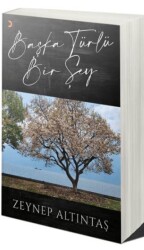 Başka Türlü Bir Şey - Cinius Yayınları