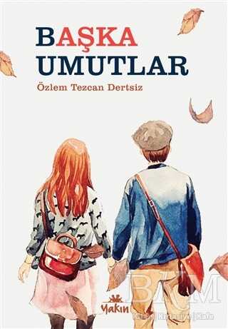 Başka Umutlar - Yakın Kitabevi