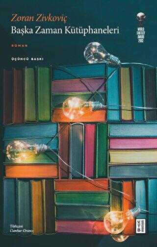 Başka Zaman Kütüphaneleri - Ketebe Yayınları