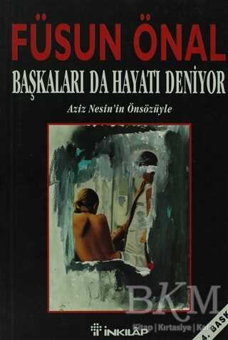 Başkaları da Hayatı Deniyor - İnkılap Kitabevi
