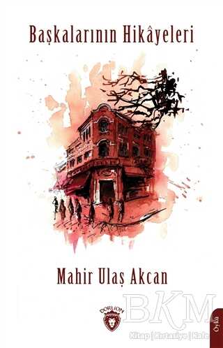 Başkalarının Hikayeleri - Dorlion Yayınları