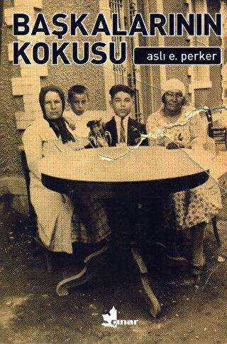 Başkalarının Kokusu - Çınar Yayınları