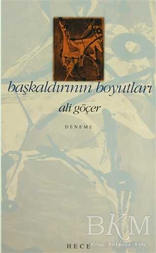 Başkaldırının Boyutları - Hece Yayınları