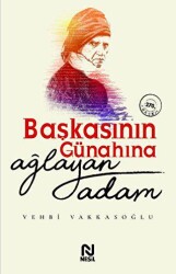 Başkasının Günahına Ağlayan Adam - Nesil Yayınları
