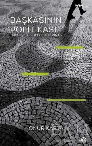 Başkasının Politikası - Fol Kitap