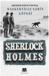 Baskerville’lerin Köpeği - Sherlock Holmes - Parana Yayınları